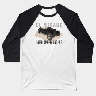 El Mirage Land Speed Racing Baseball T-Shirt